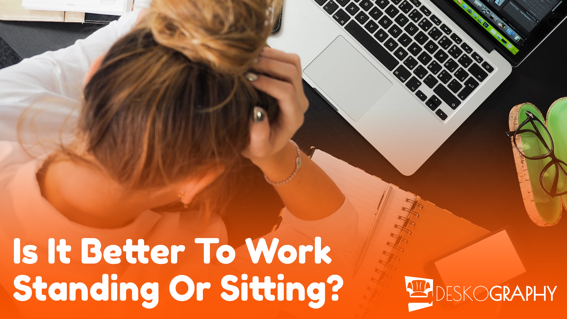 Is It Better To Work Standing Or Sitting?