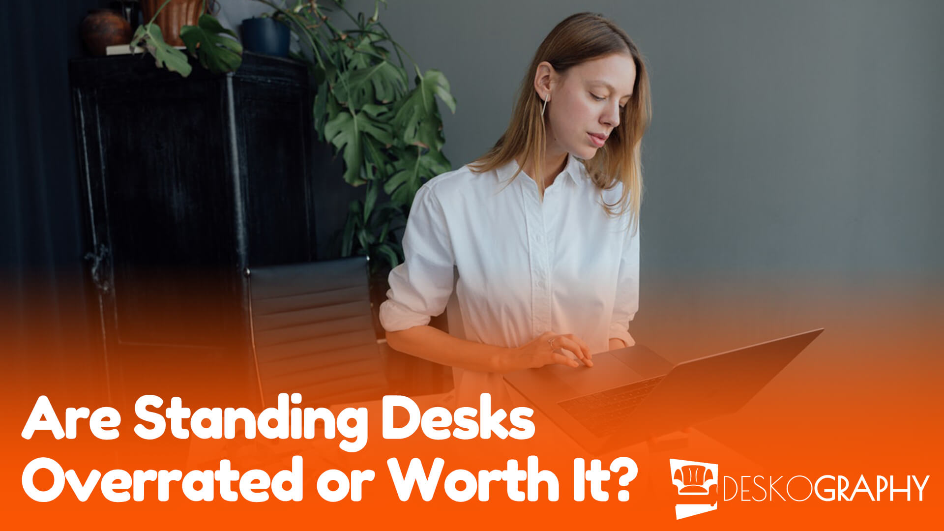 Are Standing Desks Overrated Or Worth It? 
